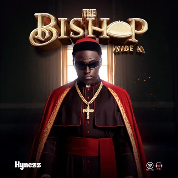 Hynezz The Bishop Side A album blends gospel messages with modern African sounds.